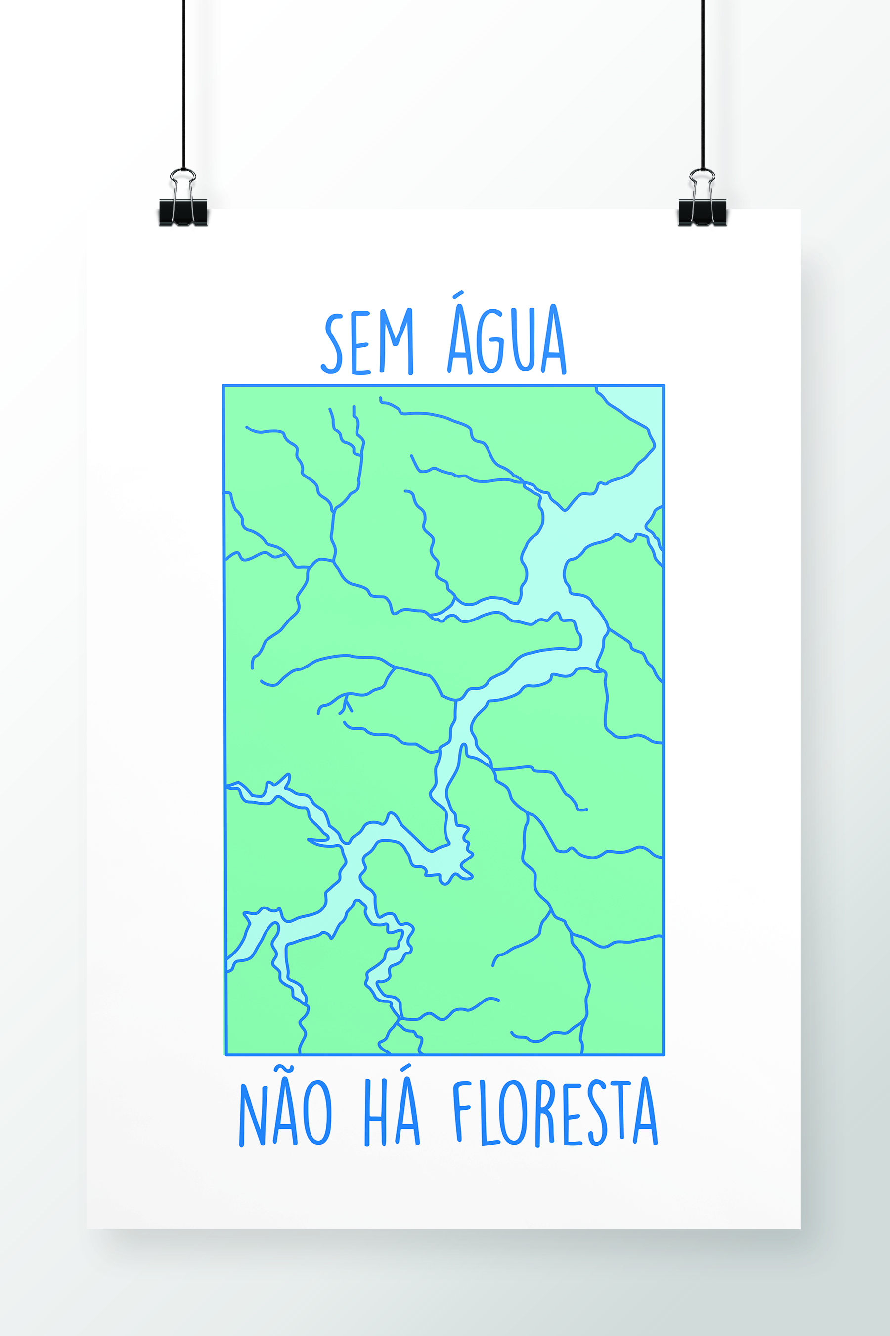 Poster Sem Água, Sem Floresta - SOS Mata Atlântica na Chico Rei
